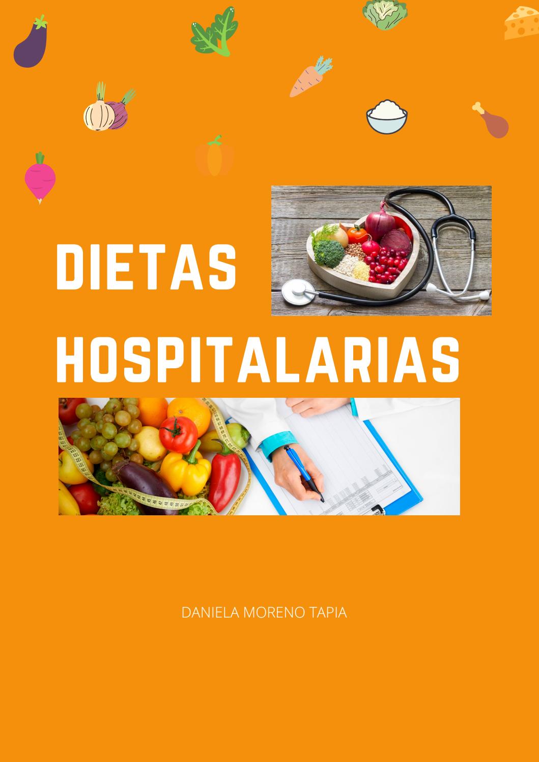 Tipos De Dietas Hospitalarias • TIPOSDE